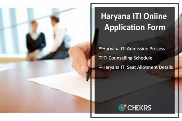 Haryana ITI Online Application Form 2024-25, Admission Counselling Schedule