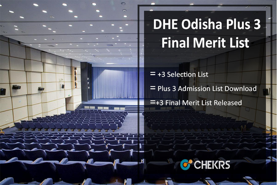 Plus 3 Third Selection List- DHE Odisha +3 Final Merit List Released