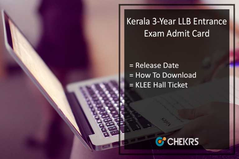 Kerala 3 Year LLB Entrance Admit Card 2021- Download KLEE Hall Ticket