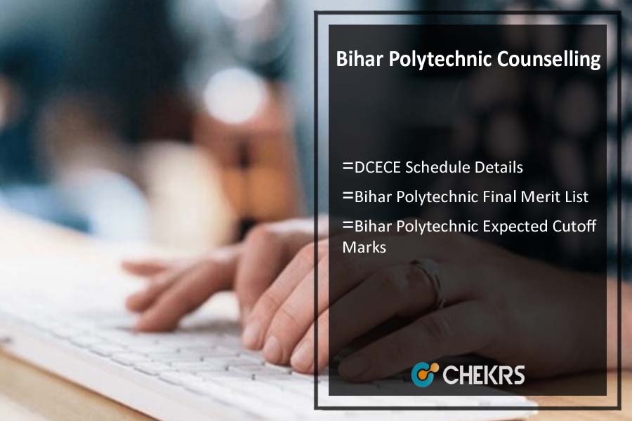 Bihar Polytechnic Counselling Dates- DCECE Schedule, Merit