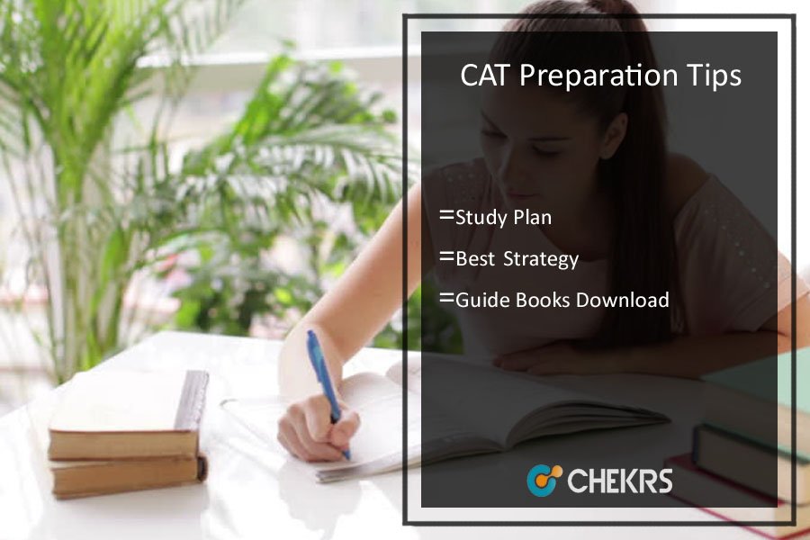Preparation Tips for CAT, strategy, study plan