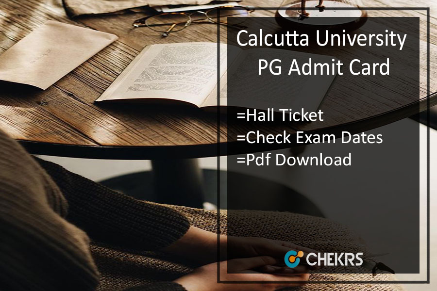 Calcutta University PG Admit Card 2018- CU MA MSC MCOM Hall Ticket