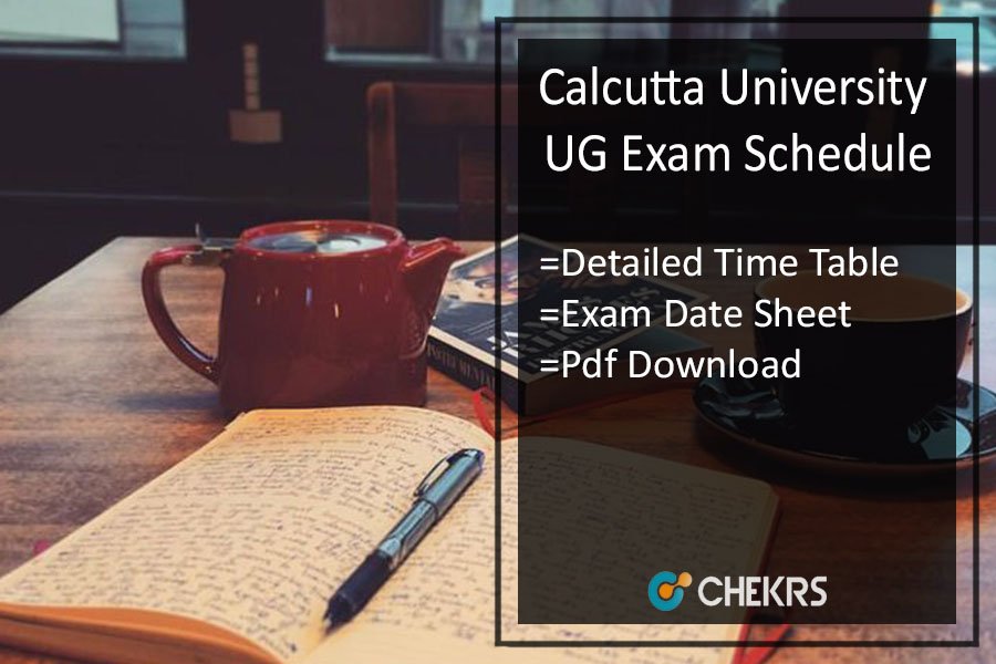 Calcutta University Exam Schedule - CU BA B.SC B.COM Date, Routine