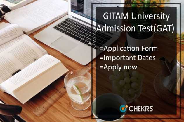 Gitam Gat 2018- Application, Date, Eligibility, Syllabus & Exam Pattern