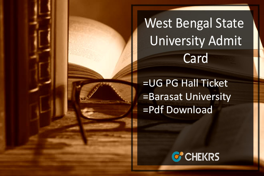 WBSU Admit Card 2022- Barasat University BA BSC BCOM MA Hall Ticket