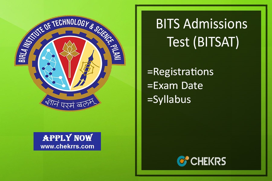BITSAT : Registration, Eligibility, Exam Date, Syllabus & Pattern