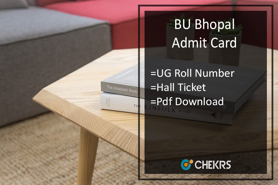BU Bhopal Admit Card 2022- Barkatullah BA BSC BCOM BCA Roll Number