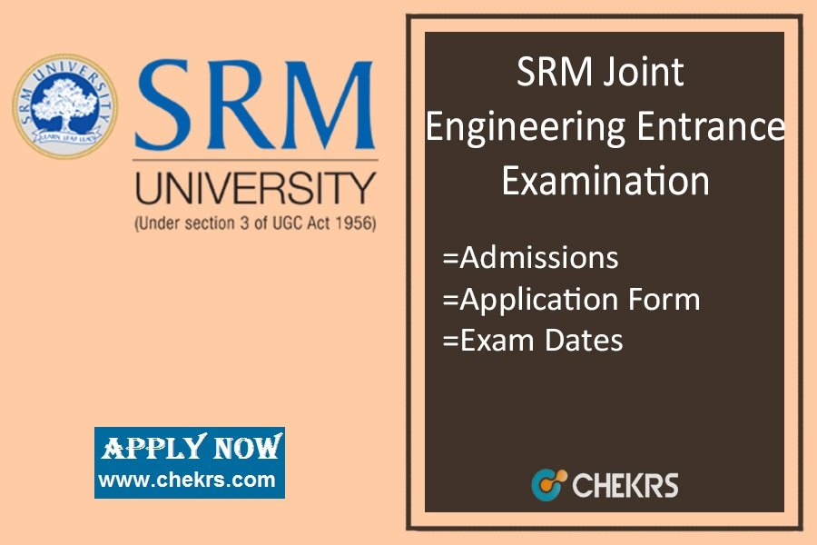 SRMJEEE : Application Form, Exam Date, Syllabus & Pattern