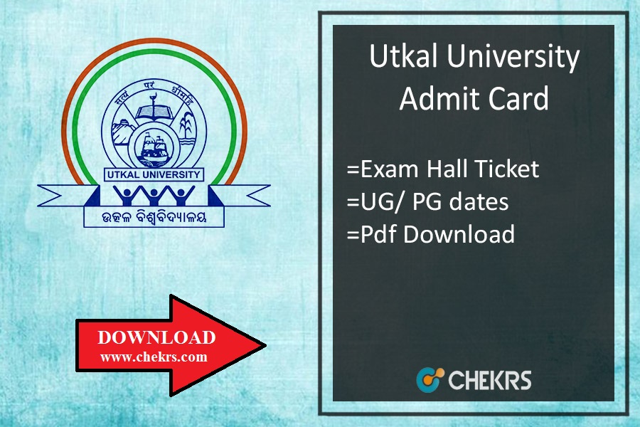 Utkal University Admit Card 2024 , + 3 PG (1st-2nd-3rd) Year