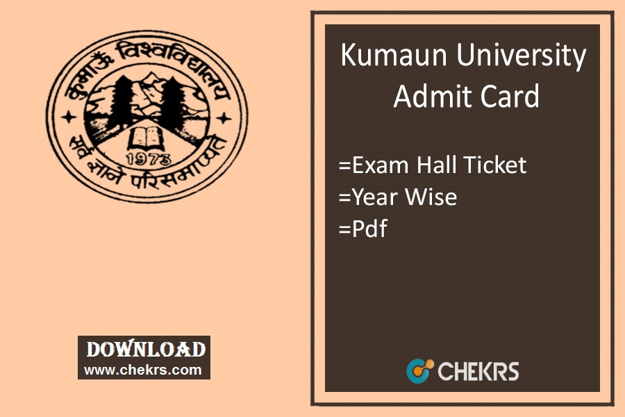 Kumaun University Admit Card 2022