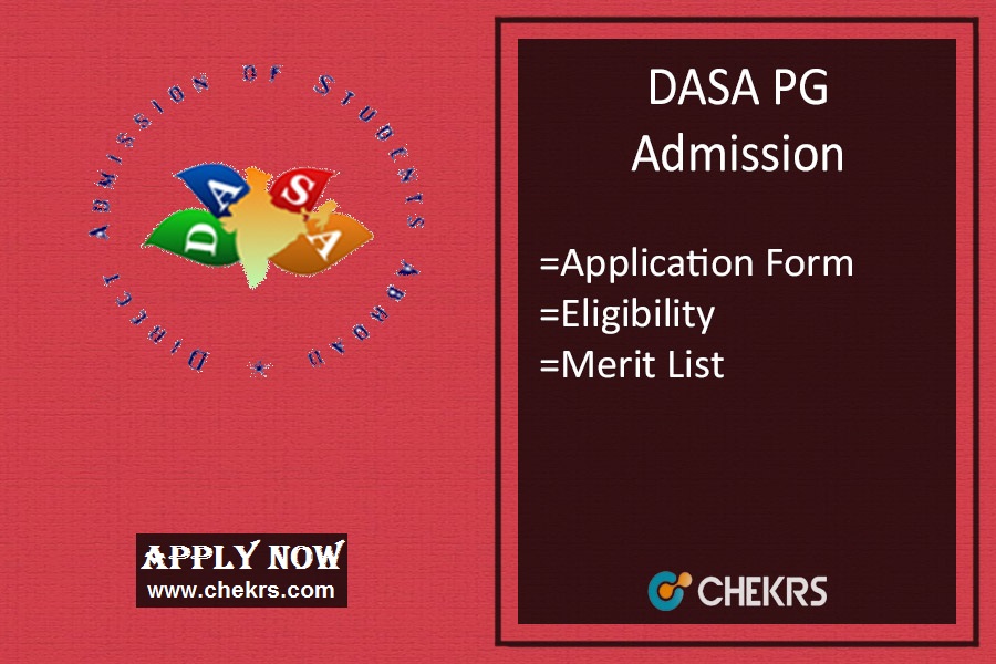 DASA PG 2018 Admission, Application Form, Date, Eligibility, Merit List