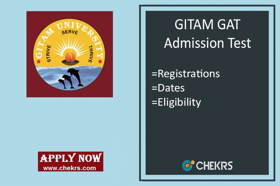 GITAM GAT : Application Form, Exam Date, Syllabus & Pattern