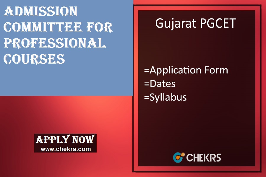 Gujarat PGCET : Admission, Application Form, Date, Syllabus