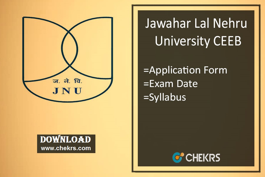 JNU CEEB : Application Form, Exam Date, Syllabus & Pattern