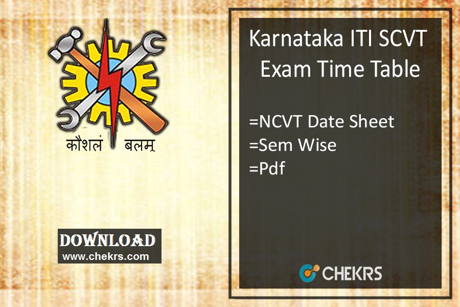 Karnataka ITI SCVT Time Table 2024