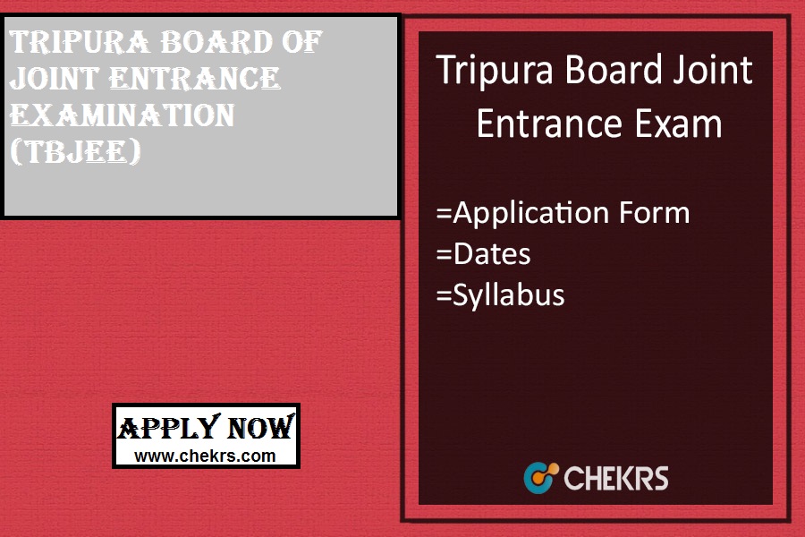 Tripura Joint Entrance Examination 2018-Details