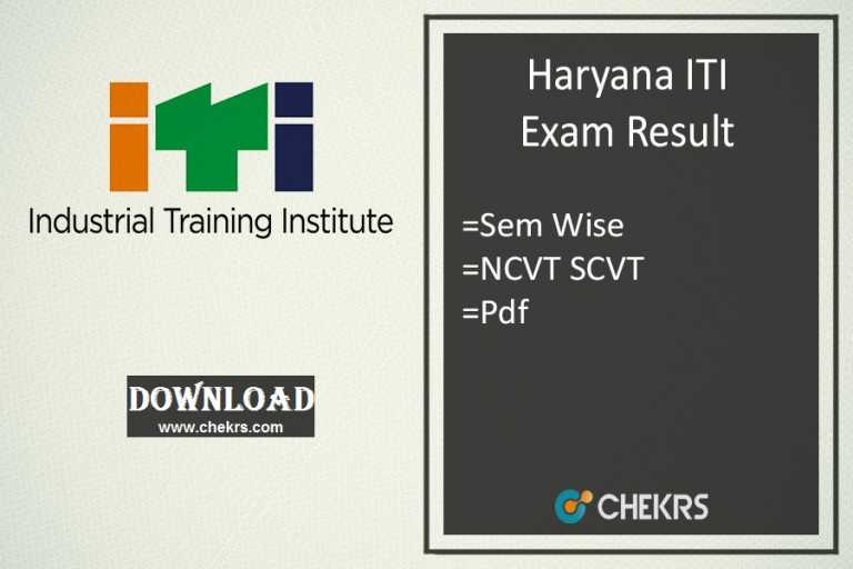 Haryana ITI Result 2024 NCVT SCVT 1st 2nd 3rd 4th Sem Results