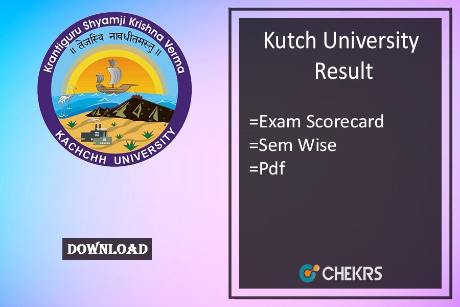 Kutch University Result 2024- Download Pdf