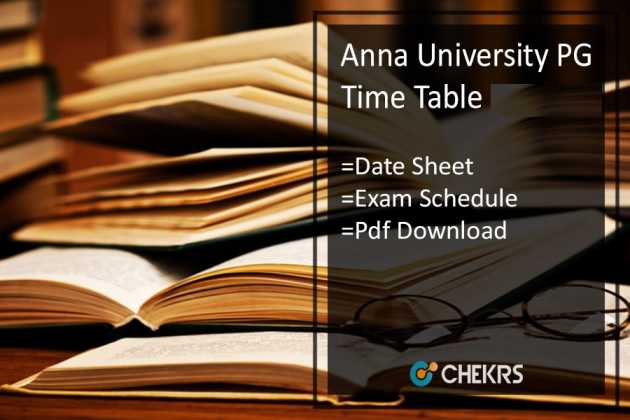 Anna University PG Time Table 2024 - ME MBA MCA Exam Date