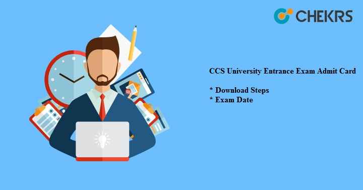 CCS University Entrance Exam Admit Card 2021- CCSU Exam Date