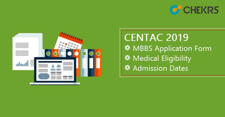 CENTAC MBBS Application Form Medical Eligibility
