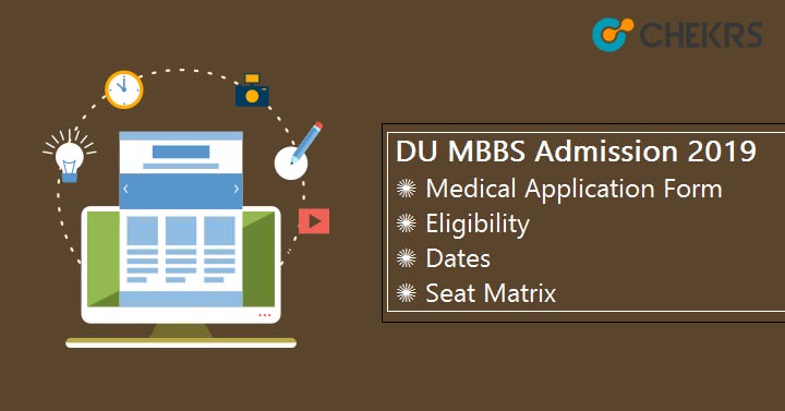 DU MBBS Admission 2020 – Medical Application Form, Eligibility, Dates