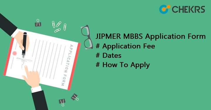JIPMER MBBS Application Form 2019 – Fee, Dates, How To Apply