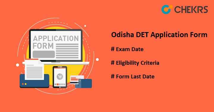 Odisha DET 2025 Application Form