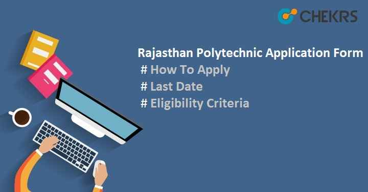 Rajasthan Polytechnic Application Form 2025