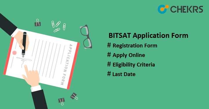 BITSAT 2022 Application Form