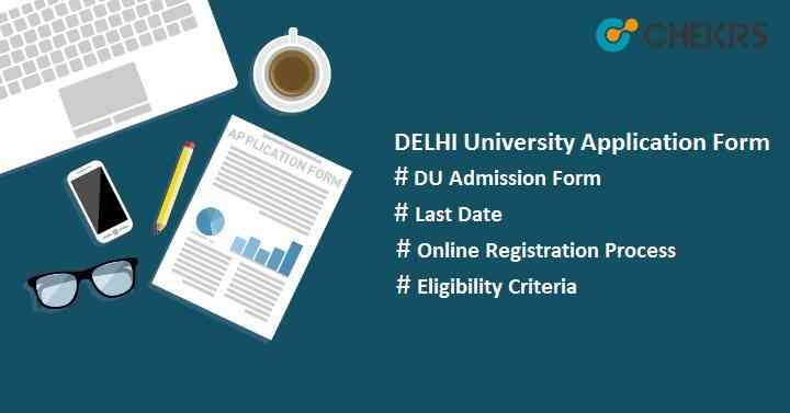 Delhi University Application Form 2021