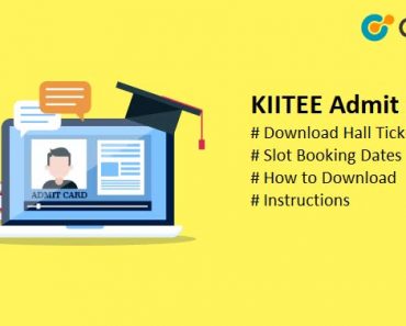 KIITEE Admit Card 2024 – Download Hall Ticket, Slot Booking Dates