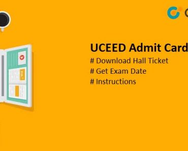 UCEED Admit Card 2025 – Download Hall Ticket, Exam Date