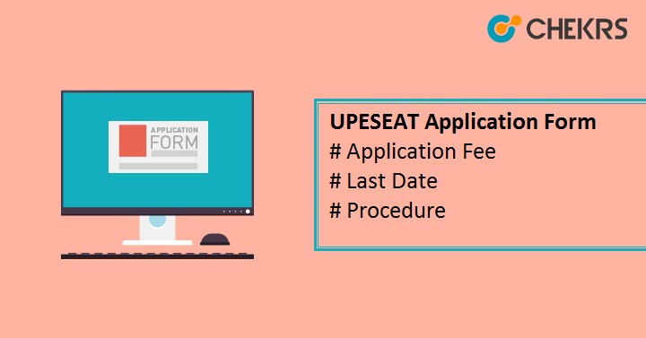 UPESEAT 2022 Application Form