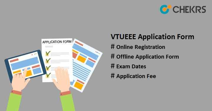 VTUEEE Application Form 2022