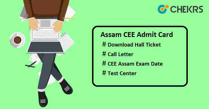 Assam CEE 2020 Admit Card