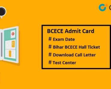 BCECE Admit Card 2024 – Exam Date, Bihar BCECE Call Letter Download Here
