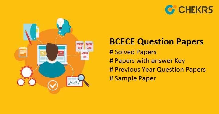 BCECE Question Papers