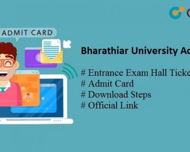 Bharathiar University Admit Card 2024 – Entrance Exam Hall Ticket Download