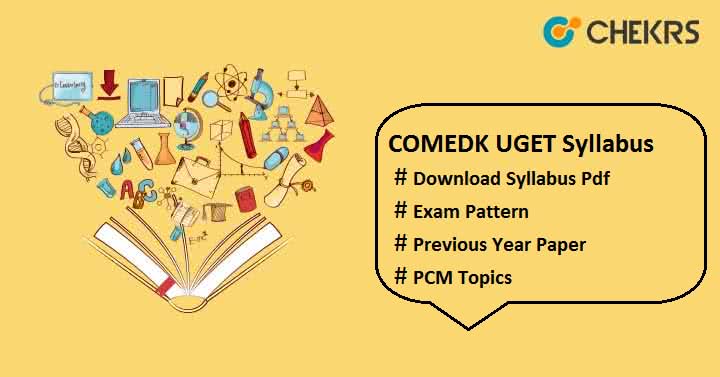 COMEDK UGET Syllabus 2025