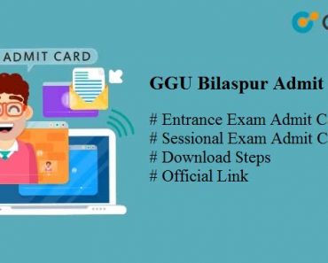 GGU Bilaspur Admit Card 2024 – Download Entrance (VET) Hallticket