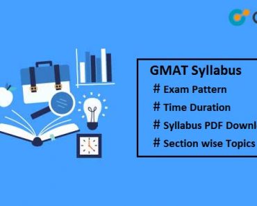 GMAT Syllabus 2025 – Exam Pattern, Preparation, Pdf Download