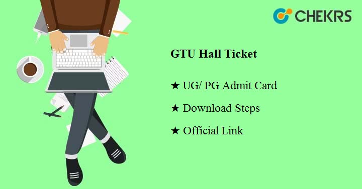 GTU Hall Ticket 2022