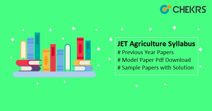 JET Agriculture Syllabus 2024