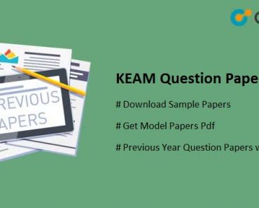 KEAM Question Papers – Download Sample/ Model Papers 2019 Pdf