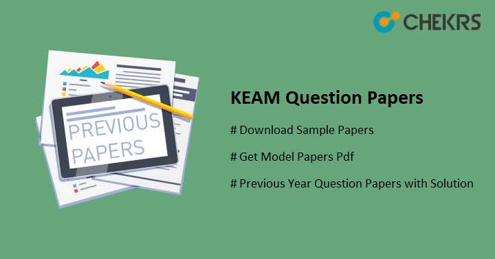 KEAM Question Papers