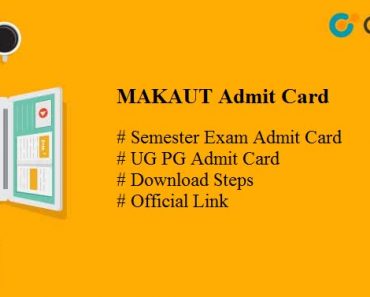 MAKAUT Admit Card 2024 Download WBUT UG PG Semester Hallticket