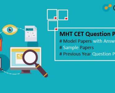MHT CET Question Paper 2025 – Sample/ Model Papers with Answers
