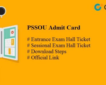 PSSOU Admit Card 2024: Entrance Exam Date June, Download Online