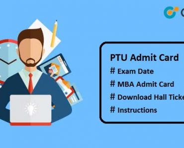 PTU Admit Card 2025: Entrance Exam Date, Download pdf Online